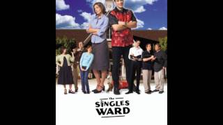 Singles Ward Soundtrack  Book of Mormon Stories [upl. by Asher]