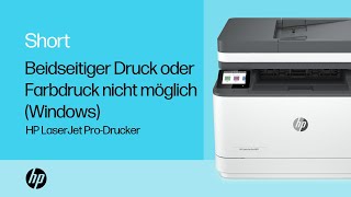 Beidseitiger Druck oder Farbdruck nicht möglich Windows  HP LaserJet ProDrucker  HP Support [upl. by Ellerehs]