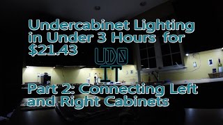 Install Under Cabinet Lighting Part2 Connecting Two Cabinets Separated by a Window [upl. by Araas443]