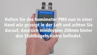 Tutorial humimeter PM3 und PM4 Kalibrieren Nullpunktkalibrierung [upl. by Domeniga]