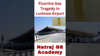 Fluorine Gas Tragedy in Lucknow Airport shorts lucknow [upl. by Nirda620]