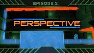 Lets Play Perspective  Episode 2 Short Lived but Still Extremely Fun to Play [upl. by Olzsal]