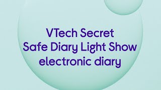 VTech Secret Safe Diary Light Show  Product Overview [upl. by Newman]