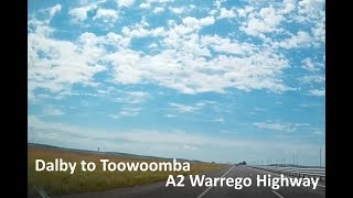 WARREGO HIGHWAY  2018 Dalby to Toowoomba [upl. by Yroffej]