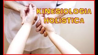 👌 Kinesiologia Holistica [upl. by Hanahsuar293]