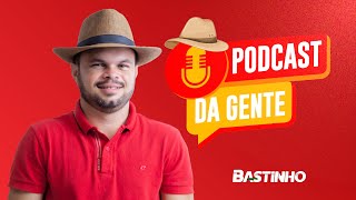 PODCAST DA GENTE  004 [upl. by O'Donovan]