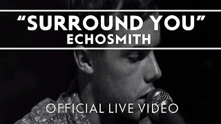 Echosmith  Surround You Extras [upl. by Dalis]