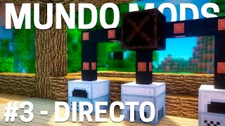 DIRECTO  HACIENDO DE ELECTRICISTA  MUNDO MODS 3  T2  Minecraft [upl. by Mcleroy]