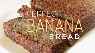 Perfectly moist BANANA BREAD [upl. by Votaw]