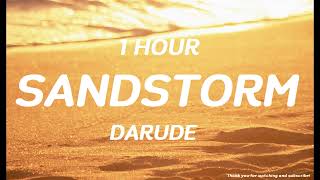 Darude  Sandstorm  1 HOUR [upl. by Noir]