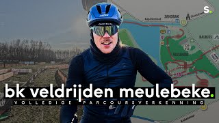 Volledige verkenning BK veldrijden Meulebeke [upl. by Peter591]