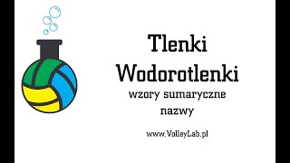 Tlenki i wodorotlenki  wzory sumaryczne nazwy [upl. by Placida]