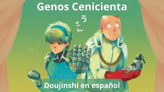 Saitama x Genos Doujinshi en español  Genos Cenicienta Genoderellasan yaoi bl [upl. by Yank797]