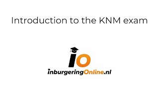 Introduction to the KNM exam [upl. by Akapol]