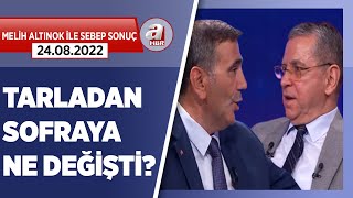 Tarladan sofraya ne değişti ne değişmedi Konuklardan dikkat çeken açıklamalar  A Haber [upl. by Limak674]