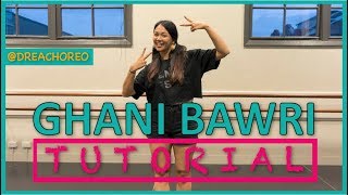 Ghani Bawri Tutorial Dance Masala Bollywood Choreography  dreachoreo [upl. by Hsara]