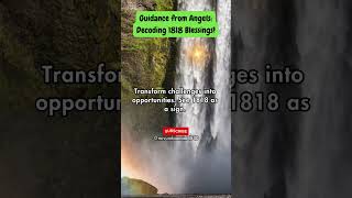 Guidance from Angels Decoding 1818 Blessings shorts loa ytshorts [upl. by Ellerred47]