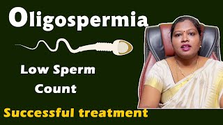 Oligospermia Low sperm count successful treatment in tamil  DrPIswarya Devi MDSiddha [upl. by Samford163]