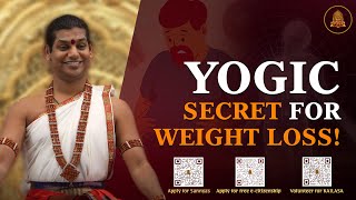 Powerful amp Authentic Kriya for Obesity Traditional Yogic Weight Loss Techniques  nithyananda [upl. by Ahsemad]