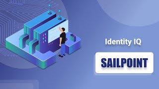 Sailpoint Tutorials Videos 2021  Identity IQ Online Course [upl. by Auoy254]