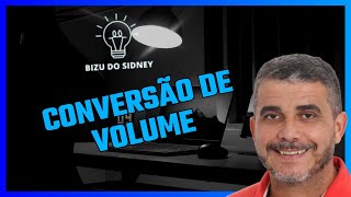 CONVERSÃO DE VOLUME [upl. by Fisoi]