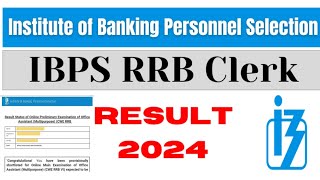 IBPS RRB Clerk Prelims Result 🤗  IBPS RRB Office Assistant Result  RRB Clerk Result  RRB Clerk 😘 [upl. by Aldarcie24]