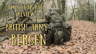 Two Year Kit Reviews  The British Army PLCE Bergen [upl. by Yemrots673]