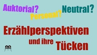 Erzählperspektiven  Merkmale und Unterscheidungen [upl. by Aseram]