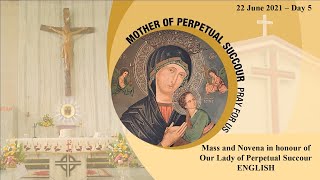 DAY 5  ENGLISH MASS amp NOVENA SERVICE TO OUR MOTHER OF PERPETUAL SUCCOUR [upl. by Valentine]