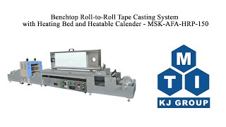 Benchtop RolltoRoll Tape Casting System with Heating Bed and Heatable Calender  MSKAFAHRP150 [upl. by Reinaldo]