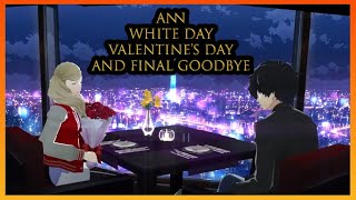 Ann Takamaki Valentines Day White Date and Final Goodbye No Cheating  Persona 5 Royal [upl. by Ley]