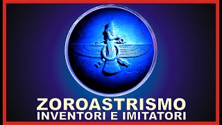 Zoroastrismo  inventori e imitatori [upl. by Brandea251]