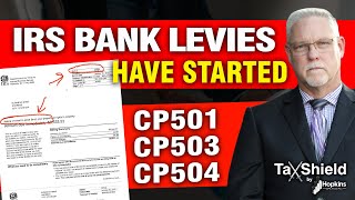 Decoding IRS Notices CP501 CP503 and CP504 Understanding the Risk of Bank Levy [upl. by Hajed250]