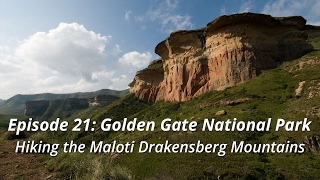 Golden Gate National Park  Hiking the Maloti Drakensberg Mountains [upl. by Drida629]