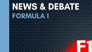 F1 News and Debate  Missed Apex F1 [upl. by Idroj]