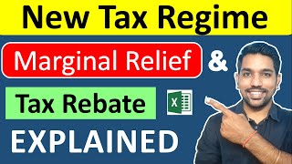 New Tax Regime  Marginal Relief amp Tax Rebate EXPLAINED  Income Tax Calculation 202425 [upl. by Adihaj]