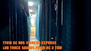 Visakha Express AC2Tier LHB Night Track sounds [upl. by Divadnhoj]