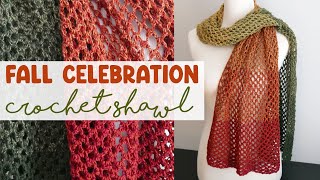 A PERFECT Autumn Shawl Fall Celebration Crochet Shawl [upl. by Kincaid]