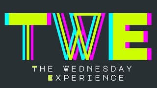 The Wednesday Experience TWE 102324 [upl. by Rafi]