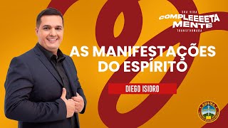 MANIFESTAÇÕES DO ESPÍRITO  DIEGO ISIDRO  19H  281124  CULTO AO VIVO  VERBO PETROLINA [upl. by Ailad]