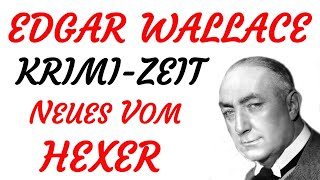 KRIMI Hörspiel  Edgar Wallace  NEUES VOM HEXER 2001  TEASER [upl. by Neira]