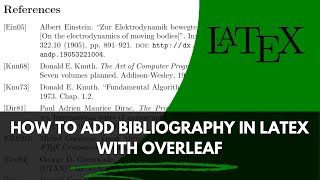 How to add Bibliography in Latex with Overleaf [upl. by Alleuol641]