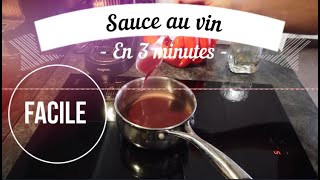 Recette sauce au vin rouge facile et rapide  3 minutes [upl. by Alletsirhc]