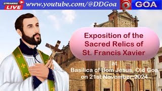 18th Exposition of the Sacred Relics of St Francis Xavier  Live from Bom Jesus Basilica Old Goa [upl. by Eckel]