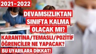 20212022 Öğretim Yılında Devamsızlıktan Sınıfta Kalma Olacak Mı Bu Öğrenciler Dikkat [upl. by Colyer]