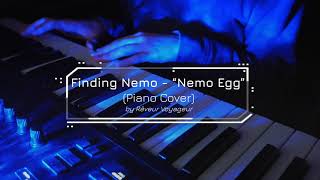 Finding Nemo “Nemo Egg” Relaxing Piano Cover UNDER THE OCEAN Extended [upl. by Haroppiz]