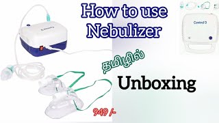 Contol D Nebulizer unboxing and instructions in tamil How to Use Nebulizer for children or Baby [upl. by Bremble]