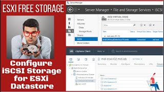 How to Configure iSCSI storage on Windows Server for ESXi Datastore Step by Step Guide [upl. by Avis]