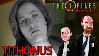 The X Files Revisited X0610  Tithonus episode review  commentary [upl. by Airrotal]