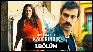 Doğduğun Ev Kaderindir  1 Bölüm [upl. by Aden]